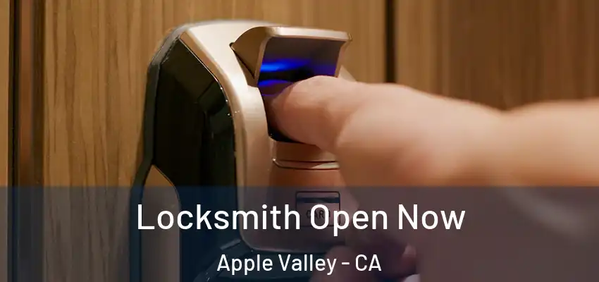  Locksmith Open Now Apple Valley - CA